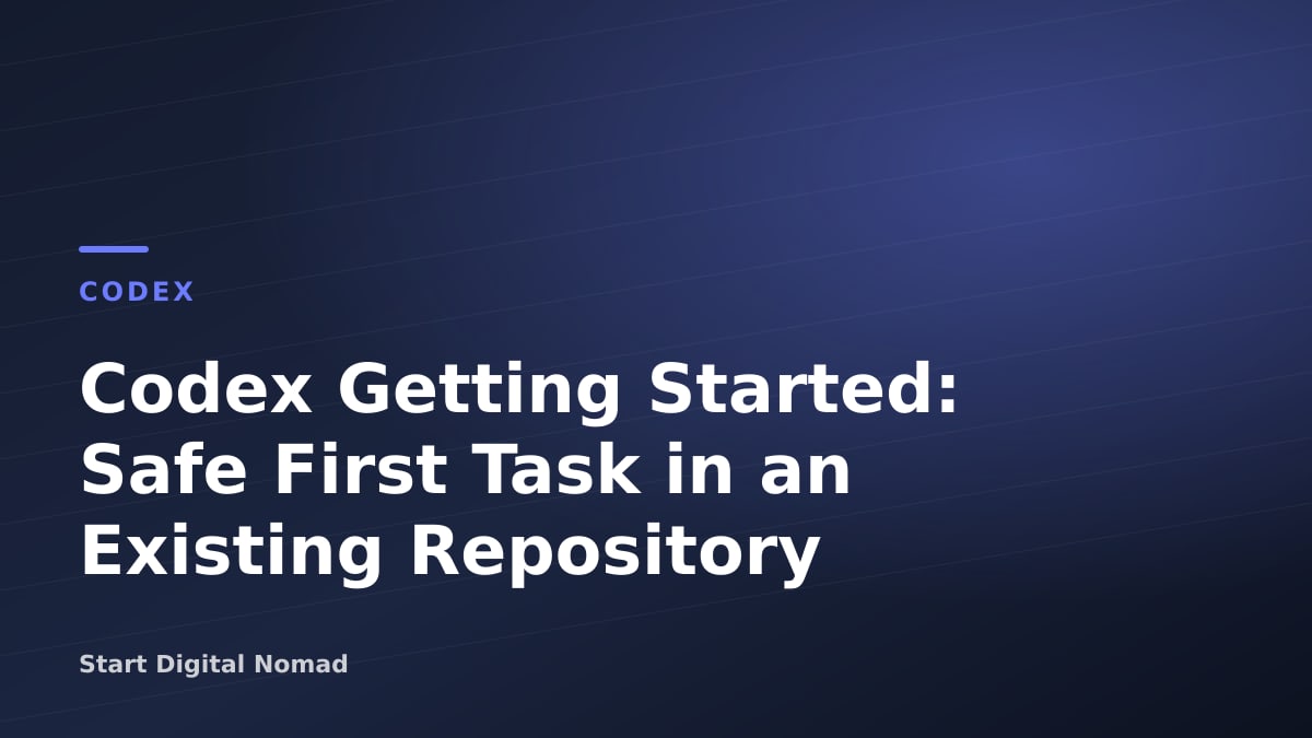 Codex Getting Started: Safe First Task in an Existing Repository
