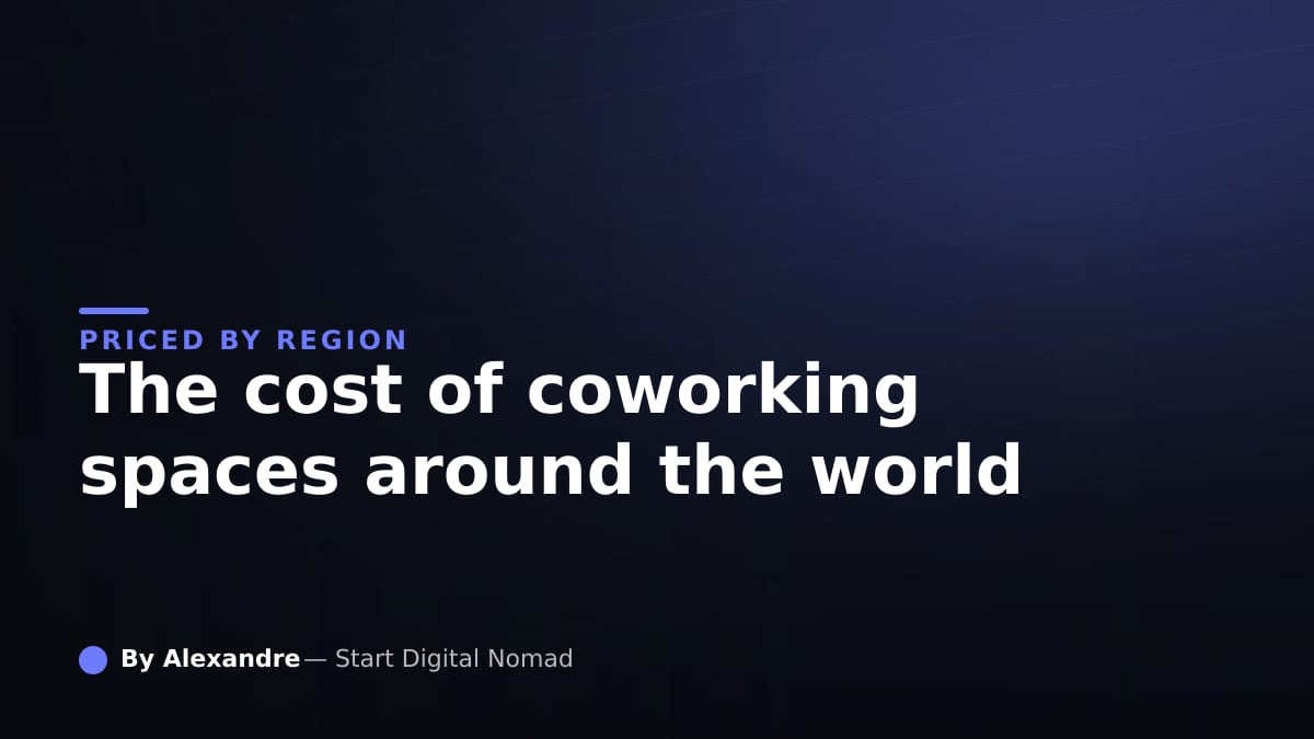 The Cost of Coworking Spaces Around the World, Compared