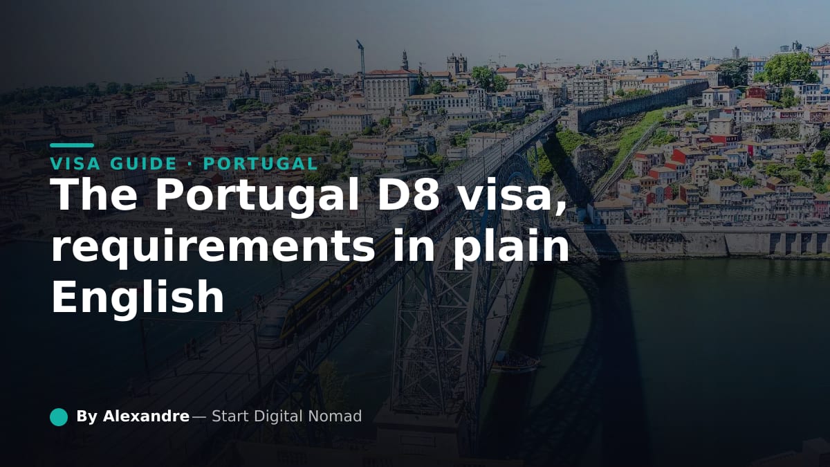 Portugal digital nomad visa D8 requirements explained